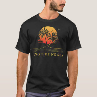 T-shirt Long Tide No Sea Beach Friends Ocean Buddy S