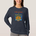 T-shirt Longue chemise de douille de Thanksgivukkah<br><div class="desc">J'ai survécu à la chemise de Thanksgivukkah. Dos : Voyez-vous la fois prochaine !</div>