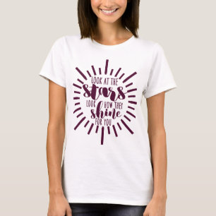 T-shirt Look at the Stars Happy Motivational Typography