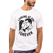 Looking At You Forever