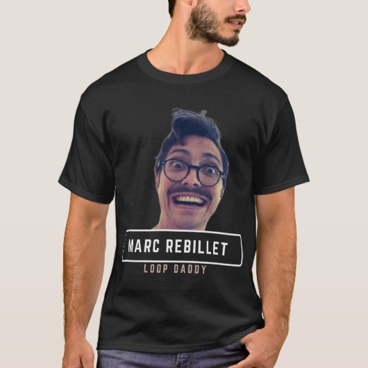 T-shirt Loop Daddy Marc Rebillet Design (Devant)