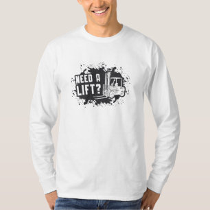 T-shirt L'Opérateur De Remorque A Besoin D'Un Travailleur