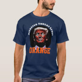 T-shirt "L'ORANGE de la menace de catastrophe" avec Trump (Devant)