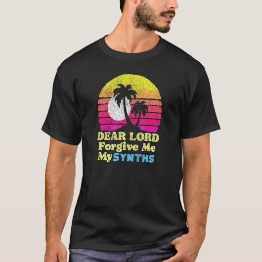 T-shirt Lord Forgive Me My Synths 80s Distressed Retro Ke (Devant)