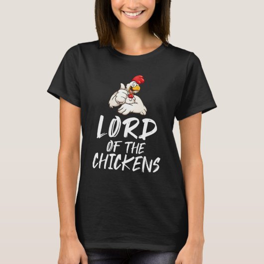 T-shirt Lord of the Chickens Chicken Keeper Hobby Chicken (Devant)