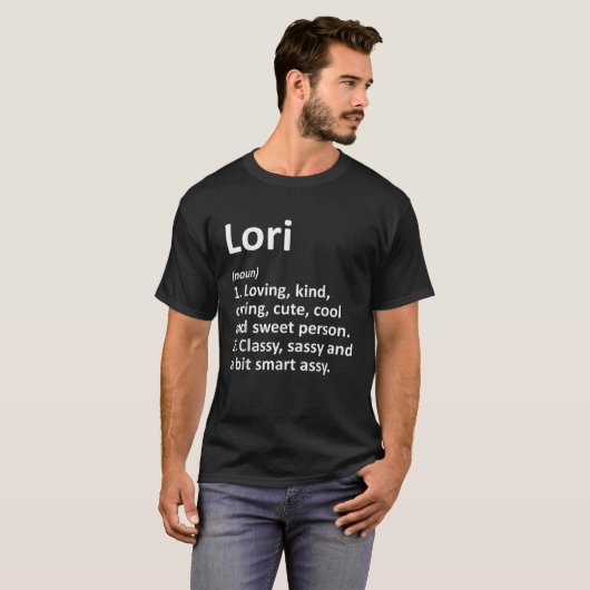 T-shirt LORI Définition Nom personnalisé Amusant Anniversa (Devant entier)