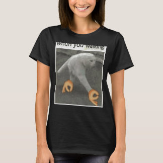 T-shirt Lorsque vous marchez
