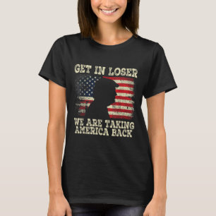 T-shirt Loser, nous reprenons l'Amérique en 2024