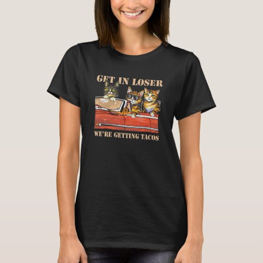 T-shirt Loser On obtient des Tacos Cool Trois Chats R (Devant)