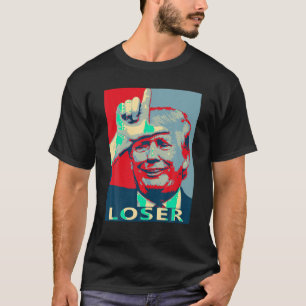 T-shirt LOSER Trump T Shirt
