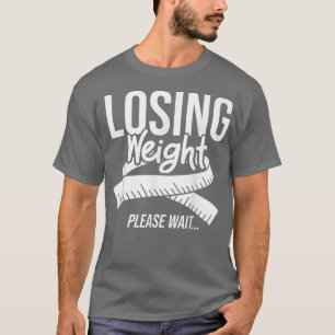 T-shirt Losing Weight Motivation Diet Workout Exercise Beg