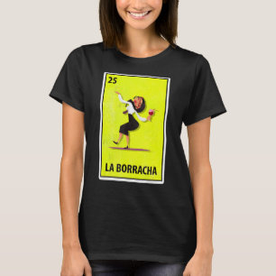 T-shirt Lotterie parodique mexicaine de Las Borrachas