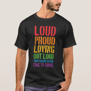 T-shirt Loud Fier Et Aimer Loud Gay Parade LGBT Fl