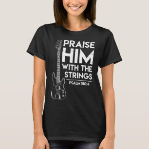 T-shirt Louer Chrétien Adoration Basse Guitare Joueur