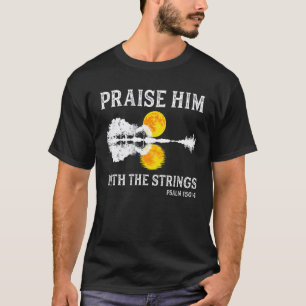 T-shirt Louez-Le Avec Des Cordes Guitare Lac Ombre Christ