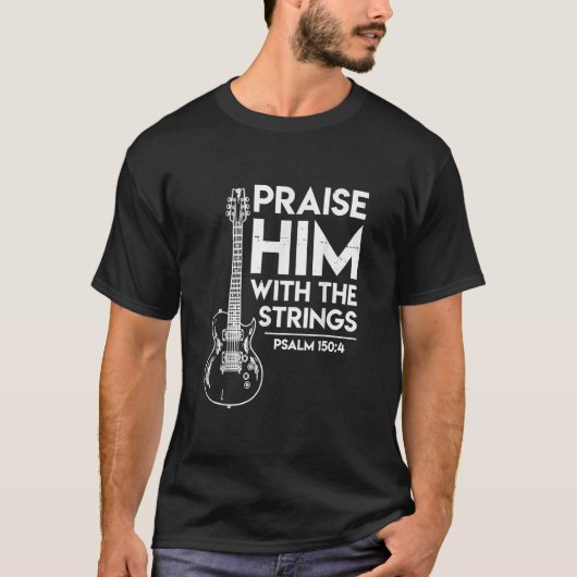 T-shirt Louez-Le Avec Les Cordes Psalm 1504 Et Bass (Devant)
