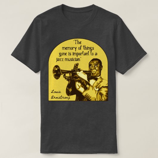 T-shirt Louis Armstrong Portrait Et Citation 1 (Design devant)