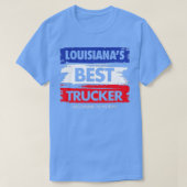 T-shirt Louisianes meilleur camionneur selon My Son (Design devant)