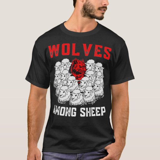 T-shirt Loups parmi les moutons Je ne suis pas né pour êtr (Devant)