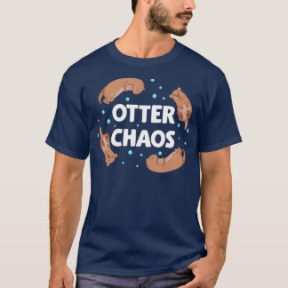 T-shirt loutre cadeaux amusants, loutre chaos, amoureux de