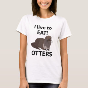 T-shirt Loutres que j'adore manger Loutres drôles