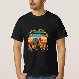 T-shirt Louvain de poulet Vous Pourriez Vouloir Chauffer