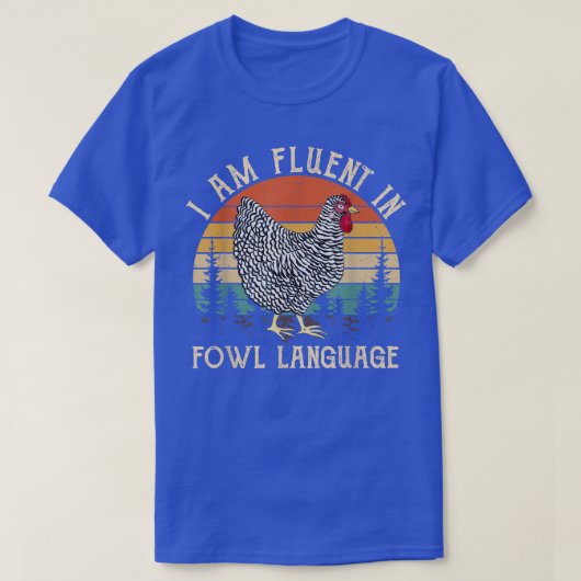 T-shirt Louveur De Poulet Je Suis Fluide En Langue Foule (Design devant)