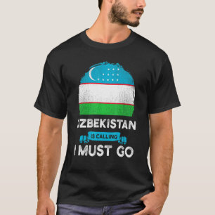 T-shirt L'Ouzbékistan Dit Que Je Dois Aller À L'Héritage O