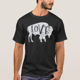 T-shirt Love American Bison Buffalo Wildlife Outdoor