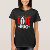 T-shirt Love Bug Valentine's Day Good Luck Nature Date Cou (Devant)