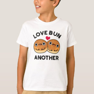 T-shirt Love Bun autre jeu de nourriture amusant