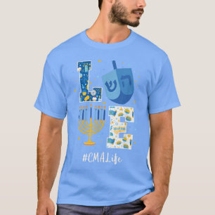 T-shirt Love CMA Hanukkah Certified Medical Assistant HAPP