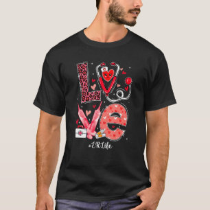 T-shirt Love Coeur Stethoscope Er Vie Amusante Infirmière 