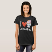 T-shirt Love Cupcake Baking Delicious Cupcake Love (Devant entier)