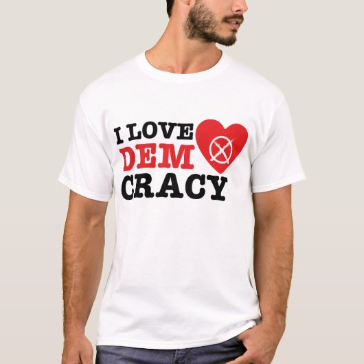 T-shirt Love Democracy (Devant)