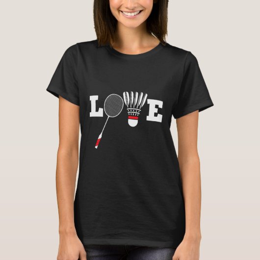 T-shirt Love Dminton Player Lover Athletic Shuttle (Devant)