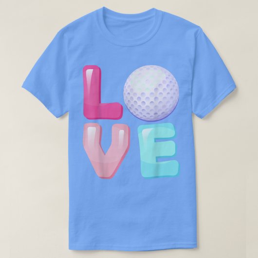 T-shirt Love Golf Player Équipe Fan Girls Femmes (Design devant)