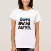 T-shirt Love Hakuna Matata Cadfts (Devant)