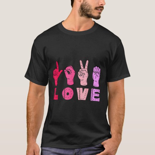 T-shirt Love Hand Sign Language Asl Valentines Day Men Wom (Devant)