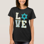 T-shirt Love Hanoukka Star Of David Jewish Happy Chanukah<br><div class="desc">Love Hanoukka Star De David Juif Joyeux Jour Chanukah.</div>