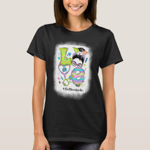 T-shirt Love Healthcare Worker Messy Bun Stethoscope Drôle