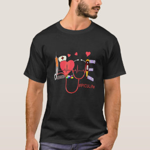 T-shirt Love Heart Picu Life Stethoscope Cute Nurse Day H
