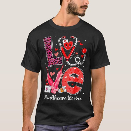 T-shirt Love Heart Stethoscope Healthcare Worker Funny Val (Devant)
