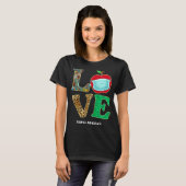 T-shirt Love High School Virtual E learning Enseignant Étu (Devant entier)