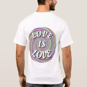 T-shirt Love Is Love Fierté (Dos)