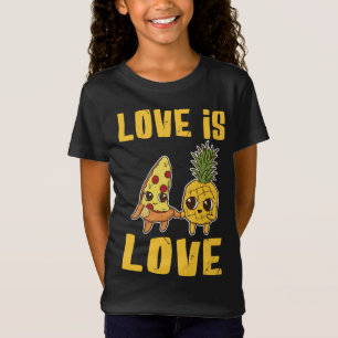 T-Shirt Love is Love Funny Pizza and Pineapple Joke