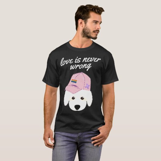 T-shirt Love Is Never Wrong Rainbow Hat (Devant entier)