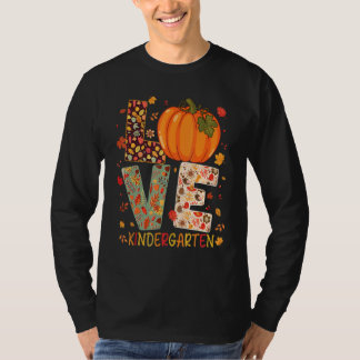 T-shirt Love Kindergarten Happy Fall Thanksgiving Femmes T