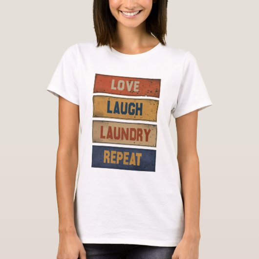 T-shirt Love Laugh Laverie répétée (Devant)