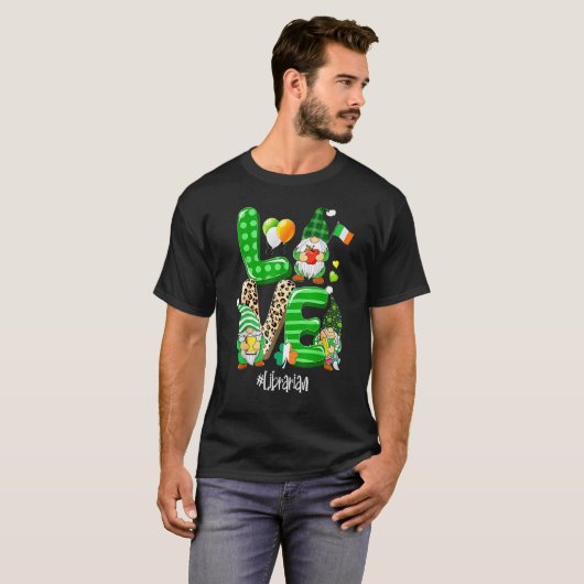 T-shirt LOVE Librarian Life Gnome Leopard Shamrock St Patr (Devant entier)
